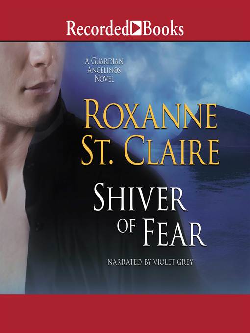 Title details for Shiver of Fear by Roxanne St. Claire - Available